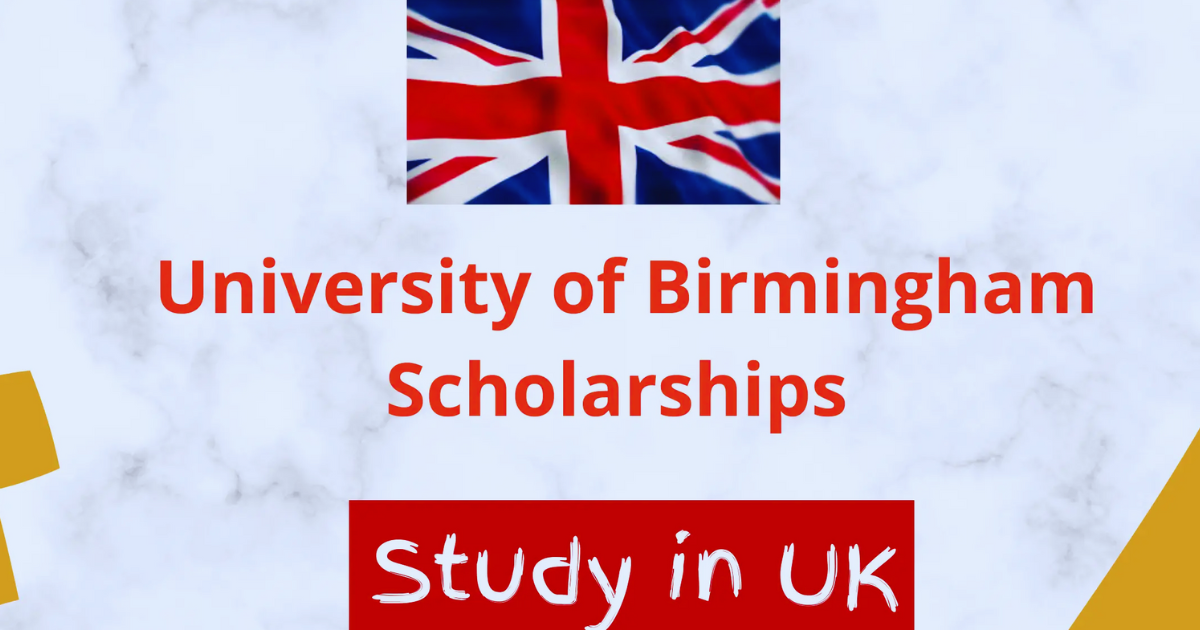 Scholarships At The University Of Birmingham For International Students